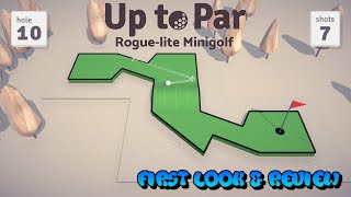 Up To Par (Rogue-Lite Mini Golf) - First Look & Review