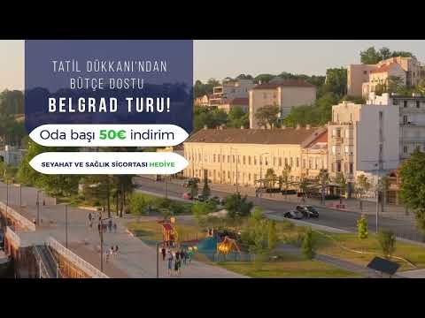 Bütçe Dostu Belgrad Turu!