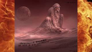 Fractured Dreams Music Video