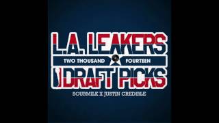 L.A. LEAKERS #THE2014DRAFTPICKS -13.  IAMSU! - I LOVE MY SQUAD