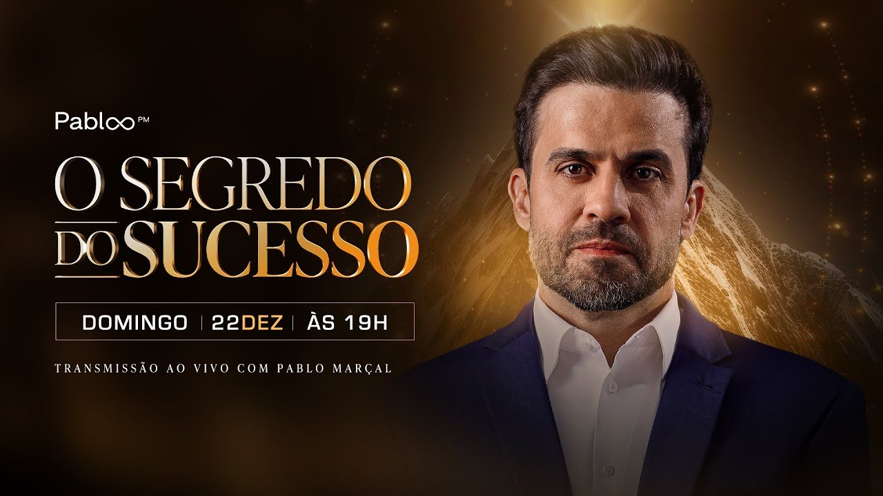 O Segredo do Sucesso com Pablo Marçal AO VIVO | Domingo, 22/12 às 19h.