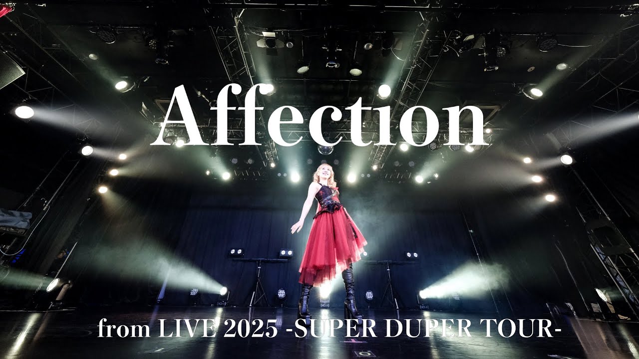 Nami Tamaki 「Affection」from LIVE 2025 -SUPER DUPER TOUR-