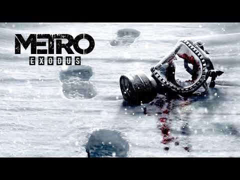 Metro Exodus - Main Menu Theme EXTENDED
