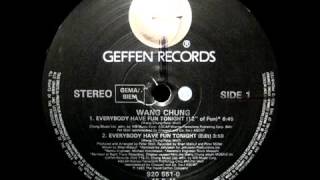Wang Chung -  Everybody Have Fun Tonight (12&quot; Inch Version Especial)