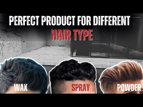 How To Choose Best Hairstyling Product | Clay Wax VS Powder Wax | Grooming Masterclass Ep 7