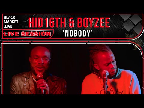 No Body  | Hid 16th ft Boyzee | Live session