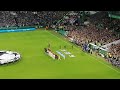 Celtic vs Real Madrid- Walkout and Champions League Anthem