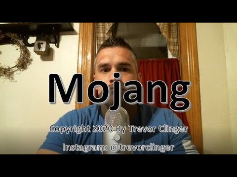 How To Pronounce Mojang
