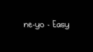 Ne-yo - Easy