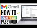 How To Change Gmail Password On PC Laptop 2025