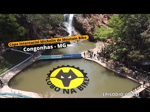 COPA INTERNACIONAL MICHELIN MOUNTAIN BIKE 2022 CONGONHAS
