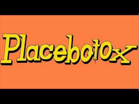 Placebotox - Gamma-Man