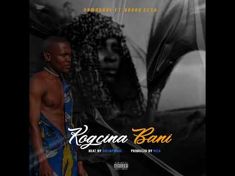Nomndayi Kogcina bani feat. Young Zesh