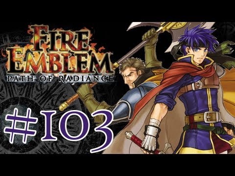 FIRE EMBLEM: PATH OF RADIANCE | #103 | Die letzte Schlacht beginnt