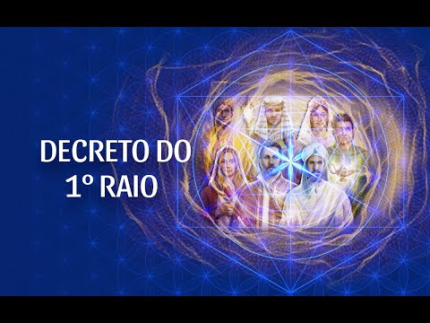 DECRETOS DO PRIMEIRO RAIO - CHAMA AZUL