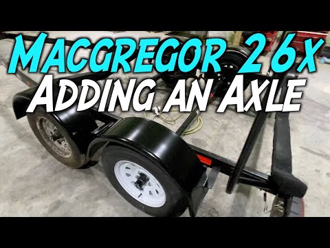 Axle Add To MacGregor 26x Factory Trailer