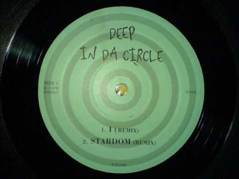 Deep In Da Circle - I