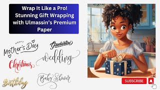 Wrap It Like a Pro! Stunning Gift Wrapping with Ulmassin’s Premium Paper