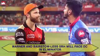 IPL 2019 : DC vs SRH | Sunrisers Hyderabad Road To Eliminator