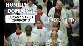 Homilia - Lucas 16 : 19-31