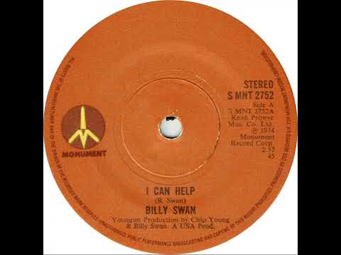 UK New Entry 1974 (280) Billy Swan - I Can Help