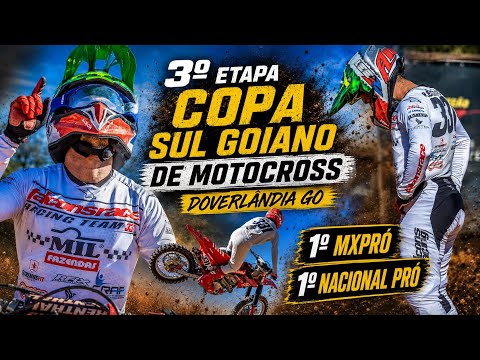 3º ETAPA COPA SUL GOIANO DE MOTOCROSS DOVERLÂNDIA GO 