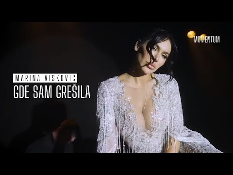 MARINA VISKOVIC - GDE SAM GRESILA (MOMENTUM 2023)