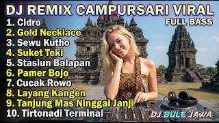 Download lagu DJ CAMPURSARI VIRAL FULL BASS NONSTOP 🎶 CIDRO, SUKET TEKI, STASIUN BALAPAN | ALBUM DIDI KEMPOT mp3
