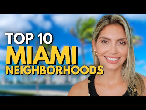 Top 10 Neighborhoods to Live in Miami in 2025 | Lifestyle, Housing Prices, and more...