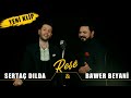 Sertaç Dılda Bawer Beyani Reşe Ez Brindar Mame Yeni New Klip 4K
