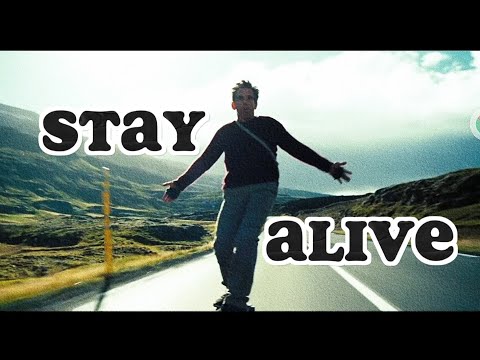 凯哥：每个人都应该有做《白日梦想家》的权利-Stay Alive