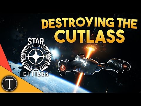 DESTROYING THE CUTLASS!! ~ Star Citizen Funny Moments Video