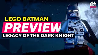 The bat is BACK - LEGO Batman: Legacy of the Dark Knight Hands-On Preview