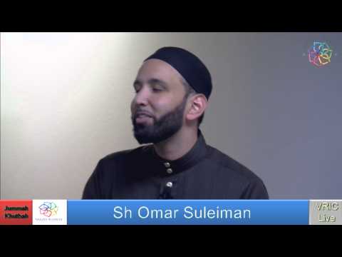 Jummuah Khutbah by Sh Omar Suleiman (05/23/2014)