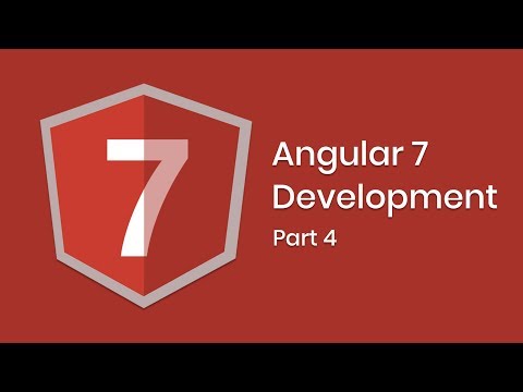 Learn Angular 7  | Part 4 | Eduonix