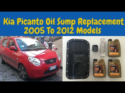 How To Replace Oil Sump On Kia Picanto 2005 To 2012 Models, Oil Sump Replacement
