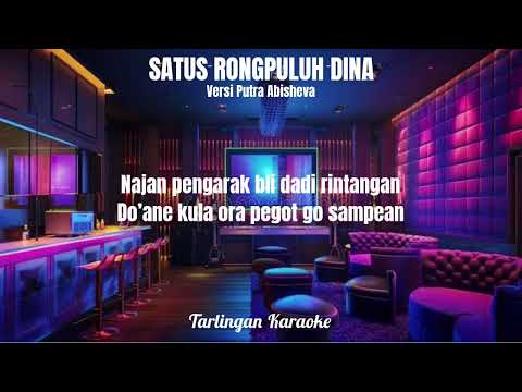 SATUS RONGPULUH DINA KARAOKE COWOK versi PUTRA ABISHEVA