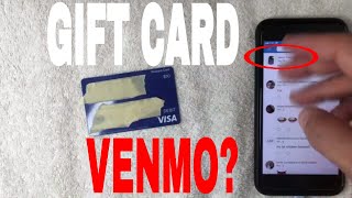 ✅  Can You Use Debit Gift Card On Venmo 🔴