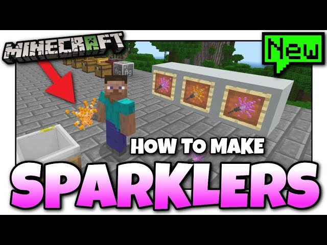 How To Use A Sparkler In Minecraft Education Edition