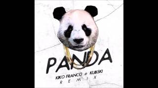 Kiko Franco - Panda (Kiko Franco & Kubski Remix) video