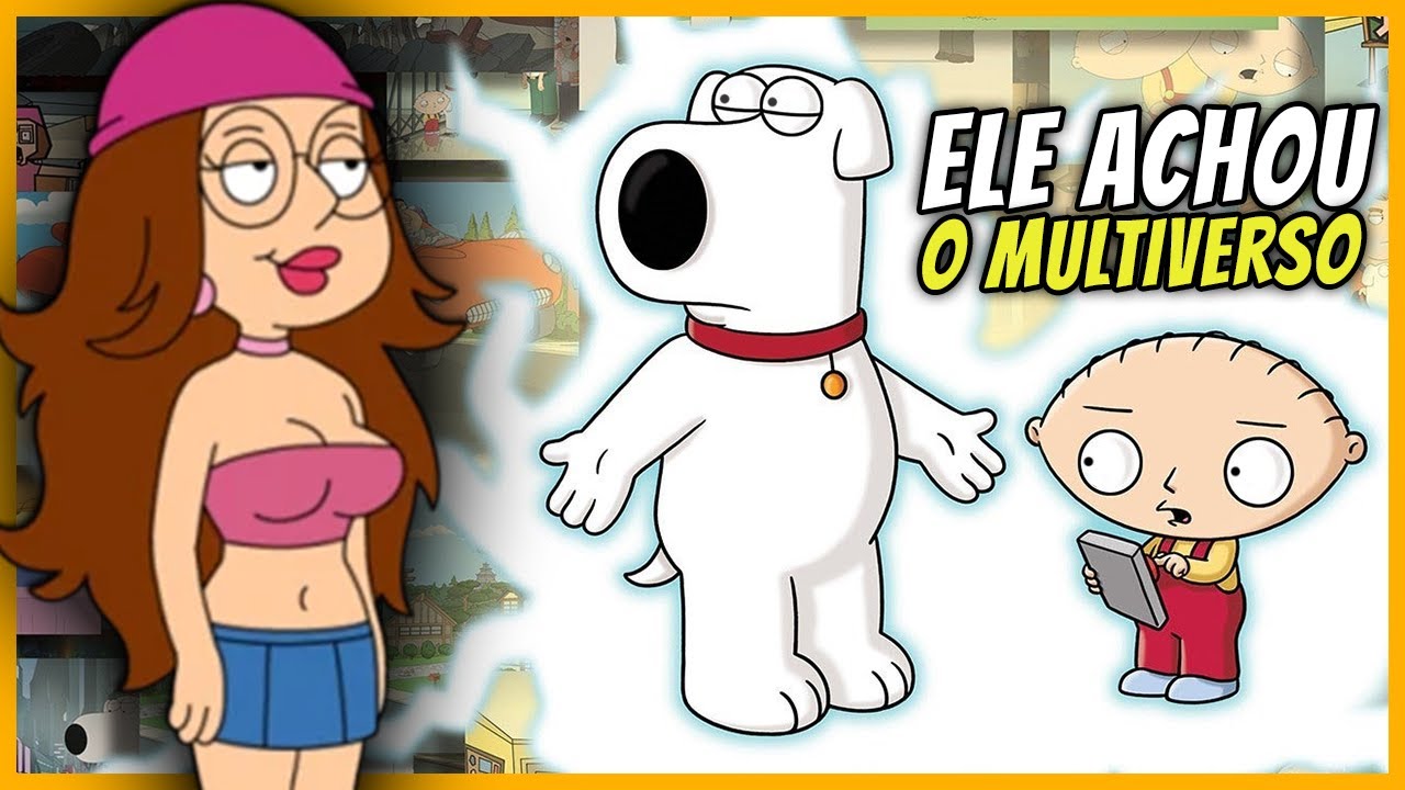 O DIA QUE STEWIE DESCOBRIU O MULTIVERSO DE UMA FAMILIA DA PESADA