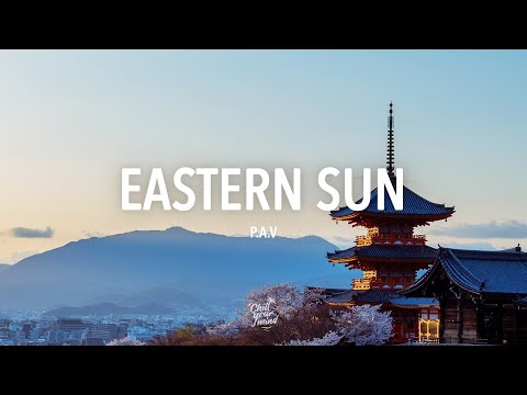 P.A.V - Eastern Sun