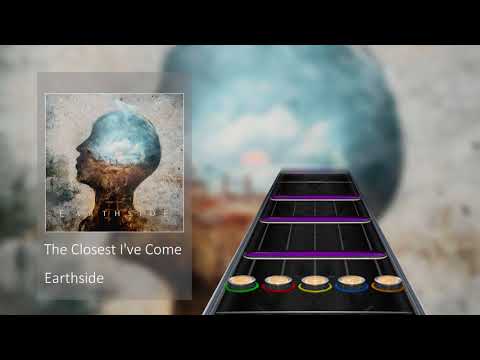 Earthside - The Closest I've Come (Clone Hero Chart Preview)