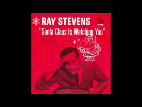 Ray Stevens – “Santa Claus Is Watching You” (Mercury) 1962