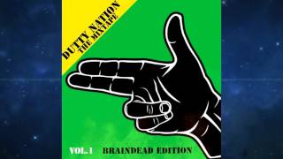 Dutty Nation Vol. 1 - Mixed By Dj BrainDeaD (Twerkhall)