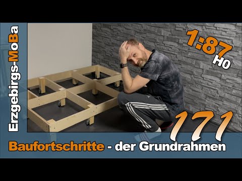 171 - Modellbahn Baufortschritte - der erste Grundrahmen entsteht - DR 1/87 H0  - (Deutsch)