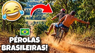 AS MELHORES PÉROLAS BRASILEIRAS 🇧🇷 | TENTE NÃO RIR IMPOSSÍVEL 😂 | VÍDEOS ENGRAÇADOS BRASILEIROS 🤣🇧🇷📹