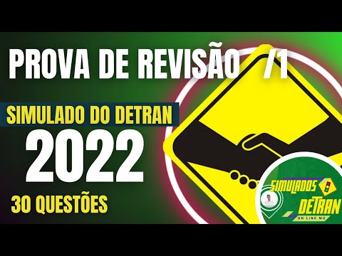 PROVA DE REVISÃO DO DETRAN 2022  - SIMULADO DO DETRAN COMENTADO 2022 - 30 QUESTÕES/1 - DETRAN MG