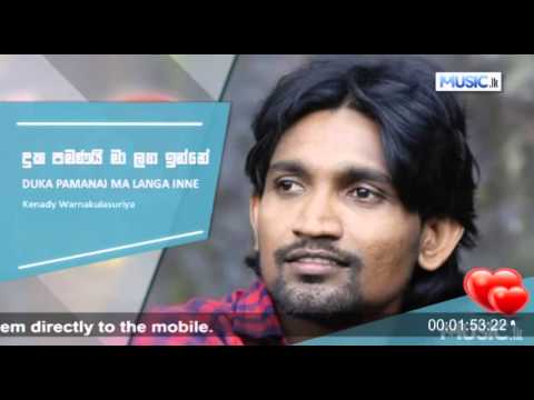 Duka Pamanai Ma Laga Enne - Kenady Warnakulasuriya