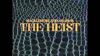 Macklemore &amp; Ryan Lewis Feat. Allen Stone - Neon Cathedral